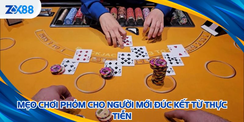 mẹo chơi phỏm cho người mới